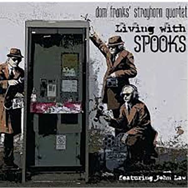 Living With Spooks by Dom Franks